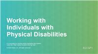 Working with Individuals with Physical Disabilities