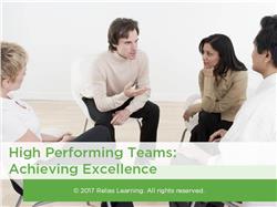 Achieving Excellence with High-Performing Teams