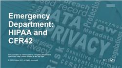 Emergency Department: HIPAA and CFR42
